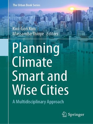 cover image of Planning Climate Smart and Wise Cities